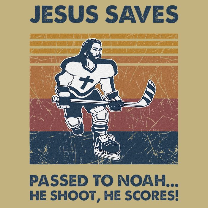 Jesus Saves Passes To Noah He Shoots He Scores Hoodie