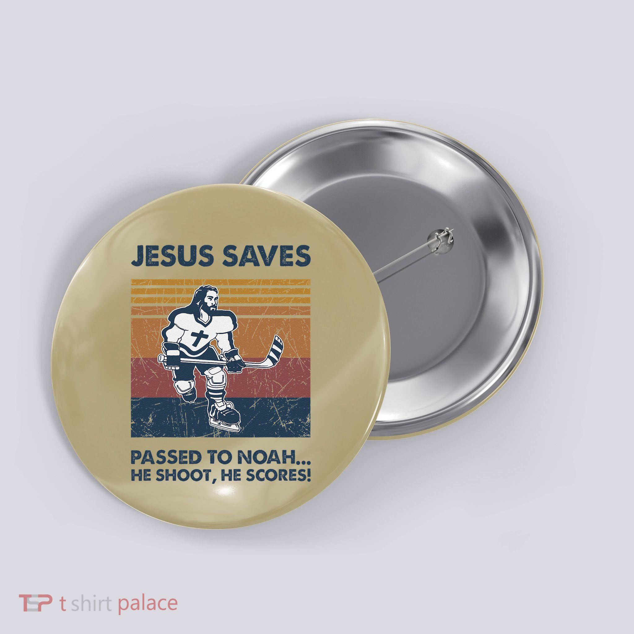 Jesus Saves Passes To Noah He Shoots He Scores Button