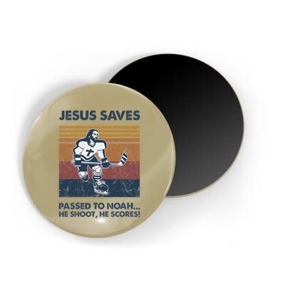 Jesus Saves Passes To Noah He Shoots He Scores Magnet