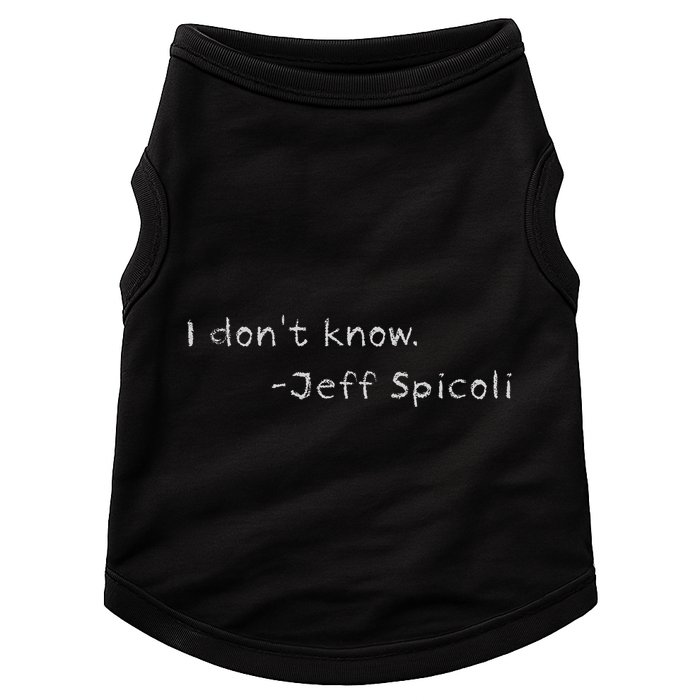 Jeff Spicoli Quote On Chalkboard For Other Classes To See Doggie Tank