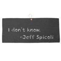 Jeff Spicoli Quote On Chalkboard For Other Classes To See Large Microfiber Waffle Golf Towel