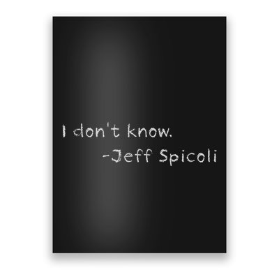 Jeff Spicoli Quote On Chalkboard For Other Classes To See Poster