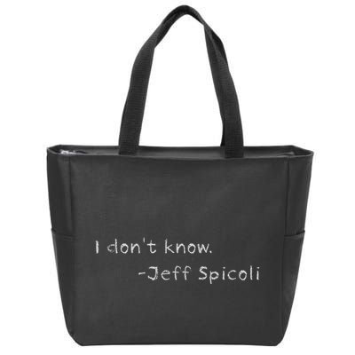 Jeff Spicoli Quote On Chalkboard For Other Classes To See Zip Tote Bag