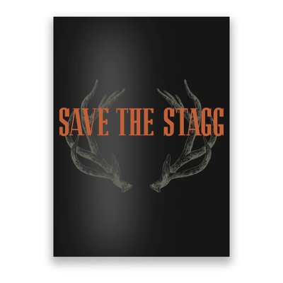 Jeremy Siers Save The Stagg Poster