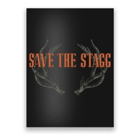 Jeremy Siers Save The Stagg Poster