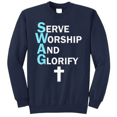 Jesus SWAG Serve Worship And Glorify Faith Religious Tall Sweatshirt