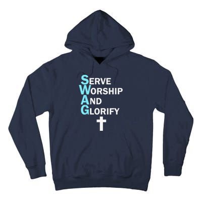 Jesus SWAG Serve Worship And Glorify Faith Religious Tall Hoodie