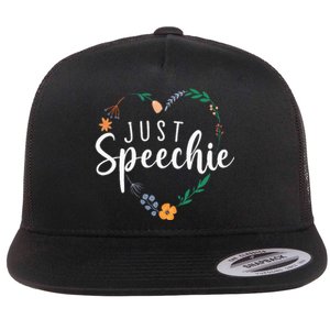 Just Speechie Speech Language Pathologist SLP Therapist Gift Flat Bill Trucker Hat