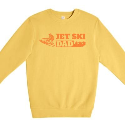 Jet Ski Skier Skiing Water Sports Father Gift Jet Ski Dad Great Gift Premium Crewneck Sweatshirt