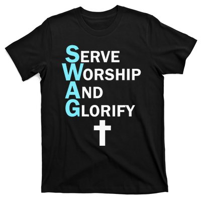 Jesus Swag Serve Worship And Glorify Faith Religious T-Shirt