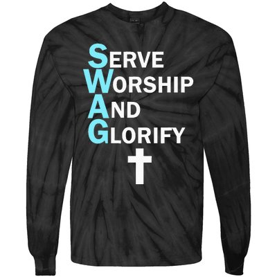 Jesus Swag Serve Worship And Glorify Faith Religious Tie-Dye Long Sleeve Shirt