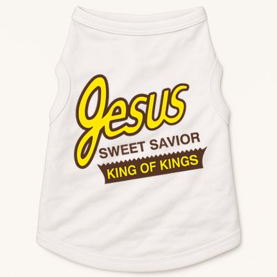 Jesus Sweet Savior King Of Kings Christian Faith Doggie Tank