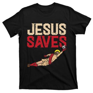 Jesus Saves Soccer Football Goalie Sport God Christian Gift T-Shirt