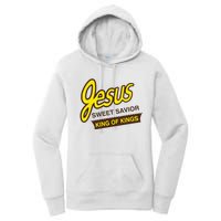 Jesus Sweet Savior King Of Kings Christian Faith Apparel Women's Pullover Hoodie