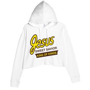 Jesus Sweet Savior King Of Kings Christian Faith Apparel Crop Fleece Hoodie