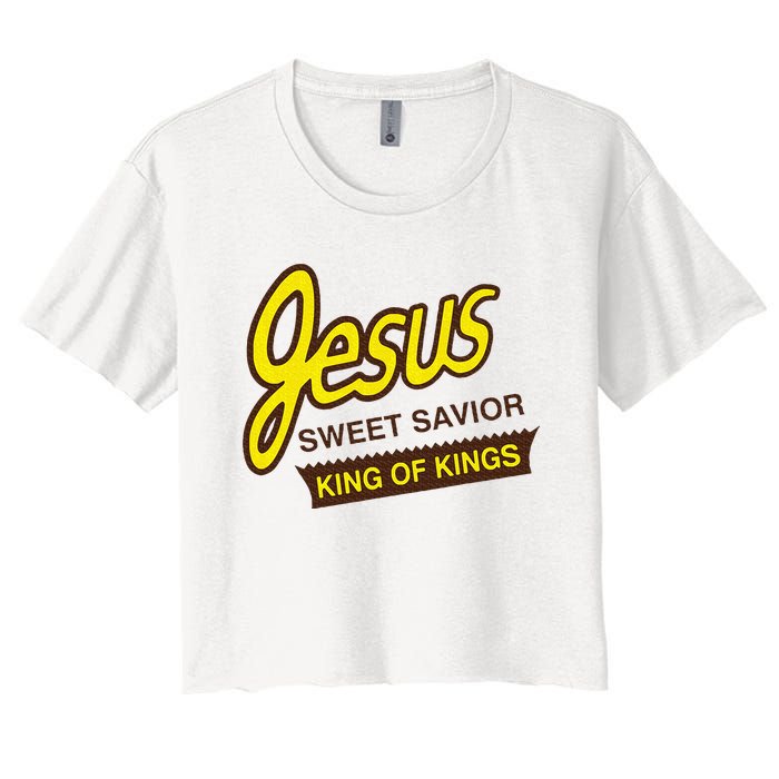 Jesus Sweet Savior King Of Kings Christian Faith Apparel Women's Crop Top Tee