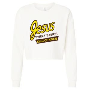 Jesus Sweet Savior King Of Kings Christian Faith Apparel Cropped Pullover Crew