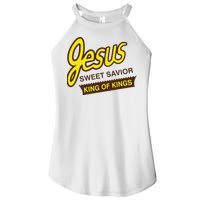 Jesus Sweet Savior King Of Kings Christian Faith Apparel Women's Perfect Tri Rocker Tank