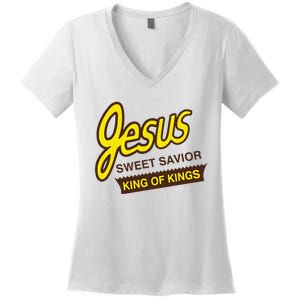 Jesus Sweet Savior King Of Kings Christian Faith Apparel Women's V-Neck T-Shirt