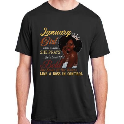 January She Slays She Prays Beautiful Birthday Adult ChromaSoft Performance T-Shirt