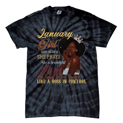 January She Slays She Prays Beautiful Birthday Tie-Dye T-Shirt