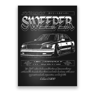 Jdm Street Sweeper Ls400 Vip Poster