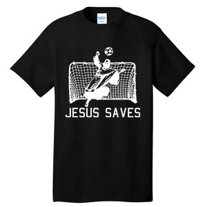 Jesus Saves Soccer Christmas Funny Football Goalie Christian Tall T-Shirt