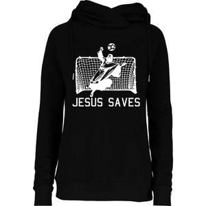 Jesus Saves Soccer Christmas Funny Football Goalie Christian Womens Funnel Neck Pullover Hood