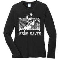 Jesus Saves Soccer Christmas Funny Football Goalie Christian Ladies Long Sleeve Shirt