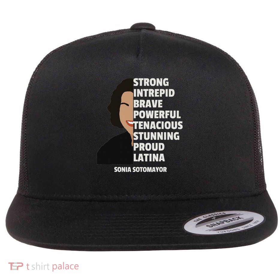 Justice Sonia Sotomayor Strong Intrepid Latina Flat Bill Trucker Hat