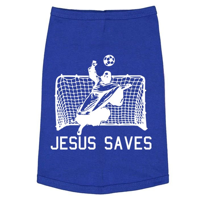 Jesus Saves Soccer Christmas Funny Football Goalie Christian Meaningful Gift Doggie Tank