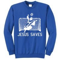 Jesus Saves Soccer Christmas Funny Football Goalie Christian Meaningful Gift Tall Sweatshirt