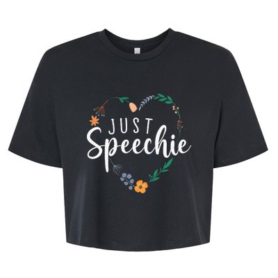 Just Speechie Speech Language Pathologist SLP Therapist Gift Bella+Canvas Jersey Crop Tee