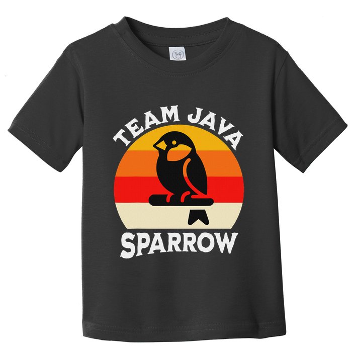 Java Sparrow Team Java Sparrow Toddler T-Shirt