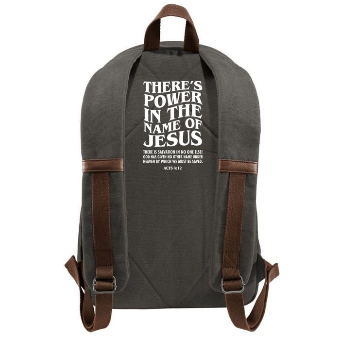 Jesus Saves Theres Power In The Name Of Jesus Acts 4:12 Front And Back Cotton Canvas Backpack