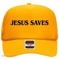 Jesus Saves Theres Power In The Name Of Jesus Acts 4:12 Front And Back High Crown Mesh Back Trucker Hat