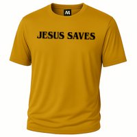 Jesus Saves Theres Power In The Name Of Jesus Acts 4:12 Front And Back Performance Shirt