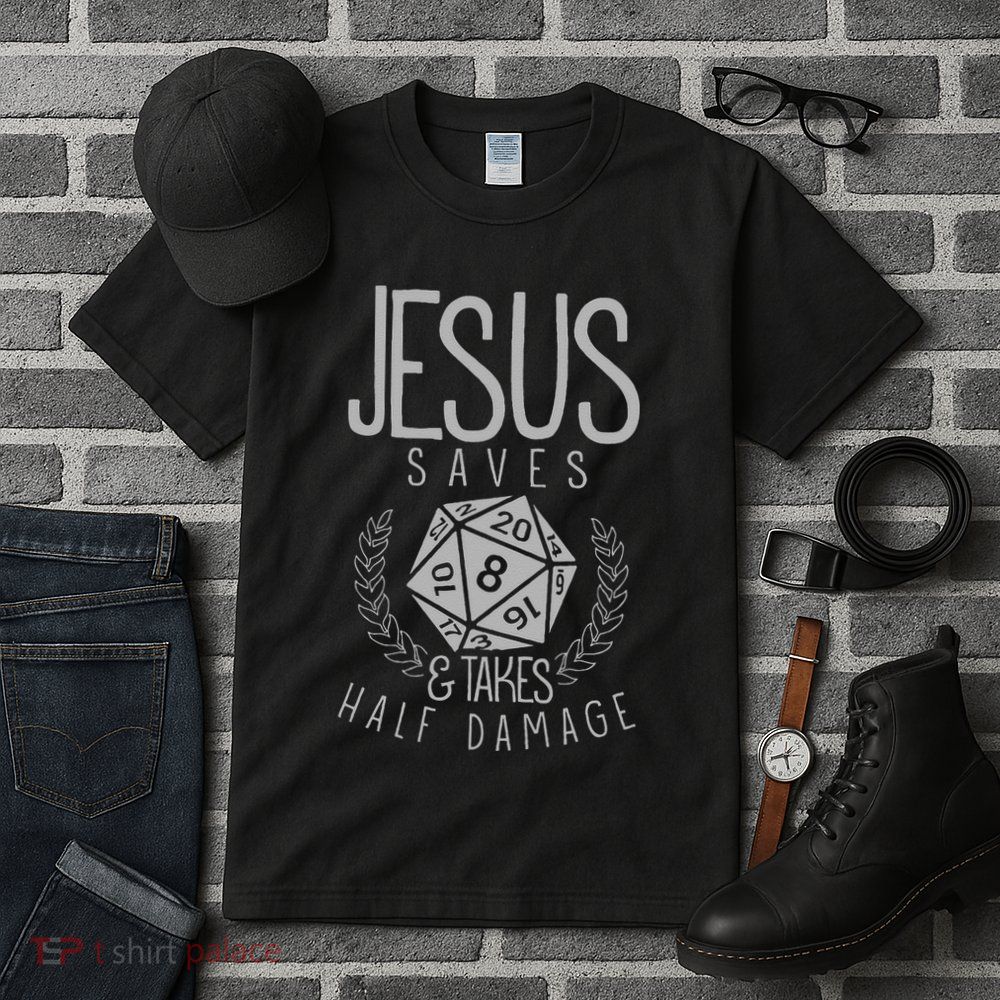 Jesus Saves & Takes Half Damage Funny. Dice Tall T-Shirt