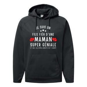 Je Suis Un Fils Fier DUne Maman Super GéNiale Et Oui Elle MA Acheté Ce Performance Fleece Hoodie