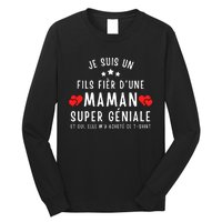 Je Suis Un Fils Fier DUne Maman Super GéNiale Et Oui Elle MA Acheté Ce Long Sleeve Shirt