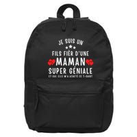 Je Suis Un Fils Fier DUne Maman Super GéNiale Et Oui Elle MA Acheté Ce 16 in Basic Backpack