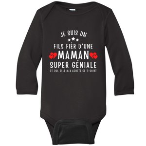 Je Suis Un Fils Fier DUne Maman Super GéNiale Et Oui Elle MA Acheté Ce Baby Long Sleeve Bodysuit