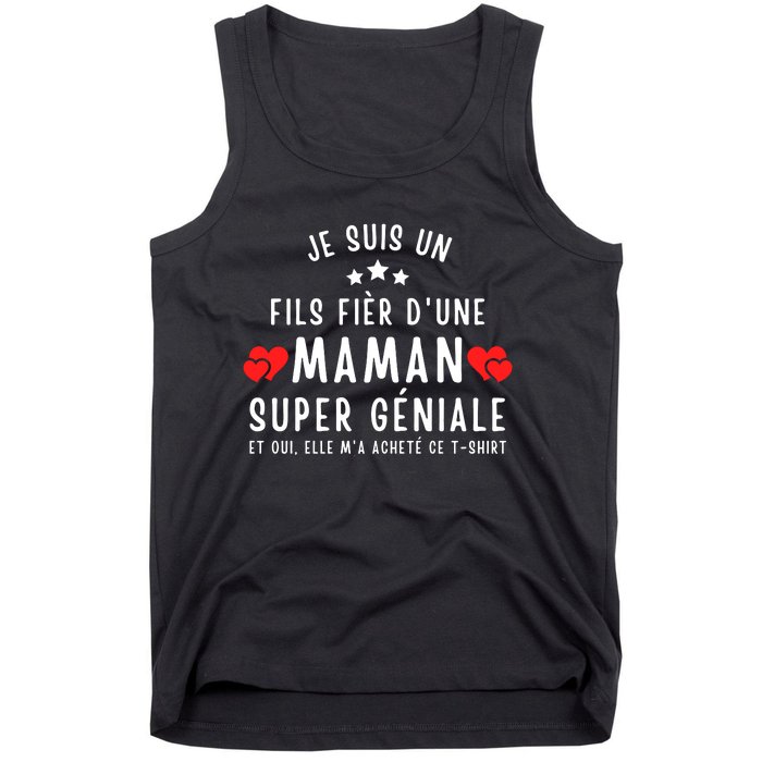 Je Suis Un Fils Fier DUne Maman Super GéNiale Et Oui Elle MA Acheté Ce Tank Top