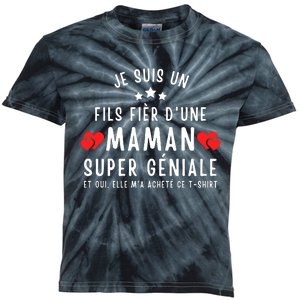 Je Suis Un Fils Fier DUne Maman Super GéNiale Et Oui Elle MA Acheté Ce Kids Tie-Dye T-Shirt