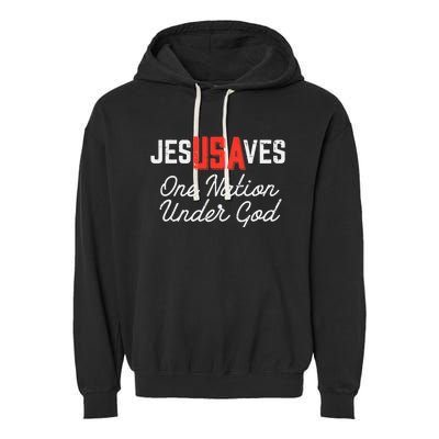 Jesus Saves Usa One Nation Under God Jesus Christian Gift Garment-Dyed Fleece Hoodie