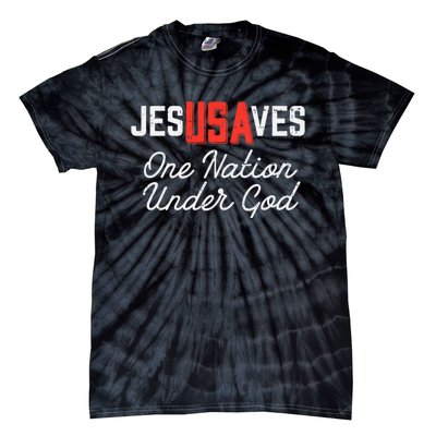 Jesus Saves Usa One Nation Under God Jesus Christian Gift Tie-Dye T-Shirt