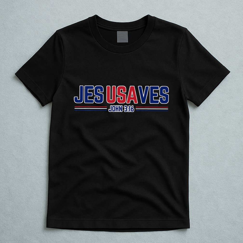 Jesus Saves Usa Christian Patriotic Jesusaves T-Shirt