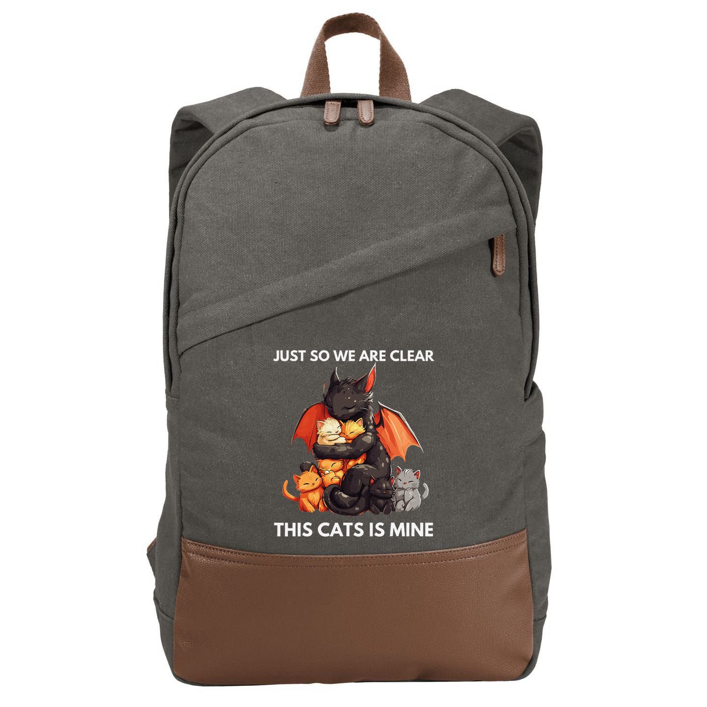 Just So We Are Clear This Cats Is Mine Lover Cat Dragon .Png Cotton Canvas Backpack