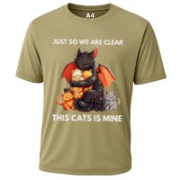 Just So We Are Clear This Cats Is Mine Lover Cat Dragon .Png Cooling Performance Crew T-Shirt