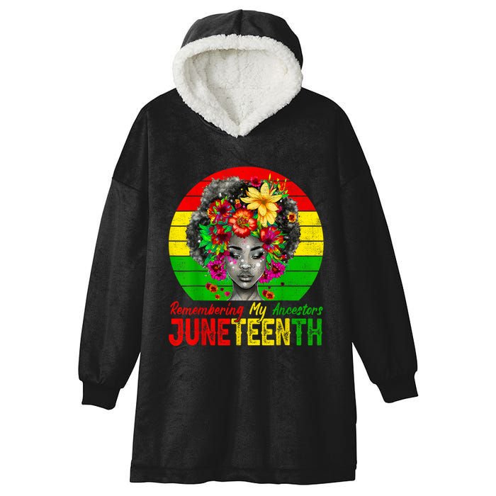 Juneteenth Shirts Women Remembering My Ancestors Black Women Hooded Wearable Blanket